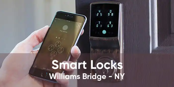 Smart Locks Williams Bridge - NY