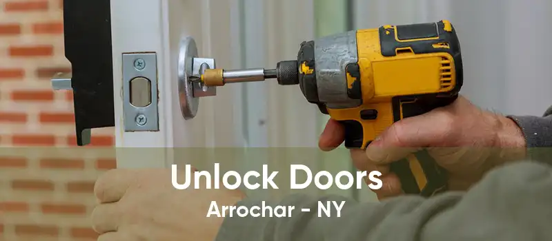 Unlock Doors Arrochar - NY