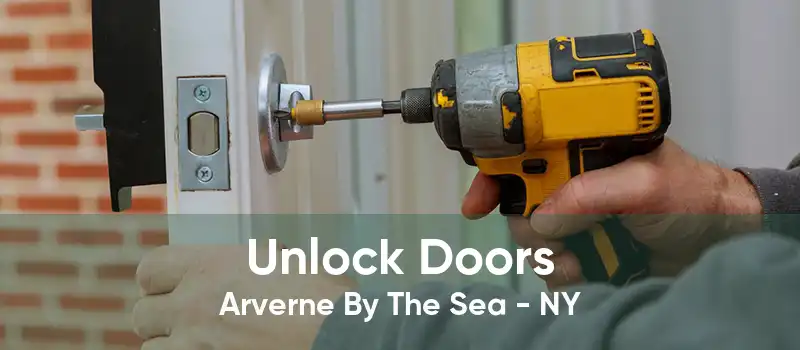 Unlock Doors Arverne By The Sea - NY