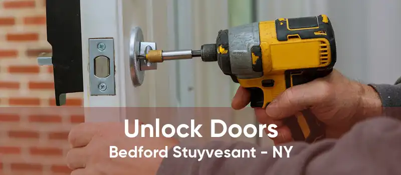 Unlock Doors Bedford Stuyvesant - NY