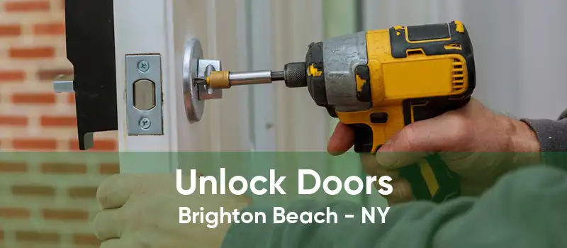 Unlock Doors Brighton Beach - NY