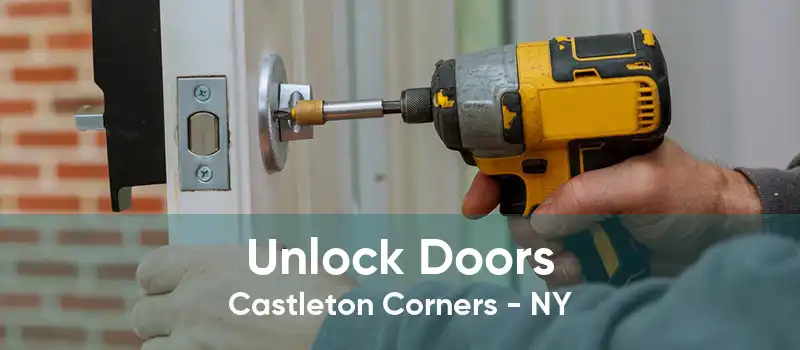 Unlock Doors Castleton Corners - NY