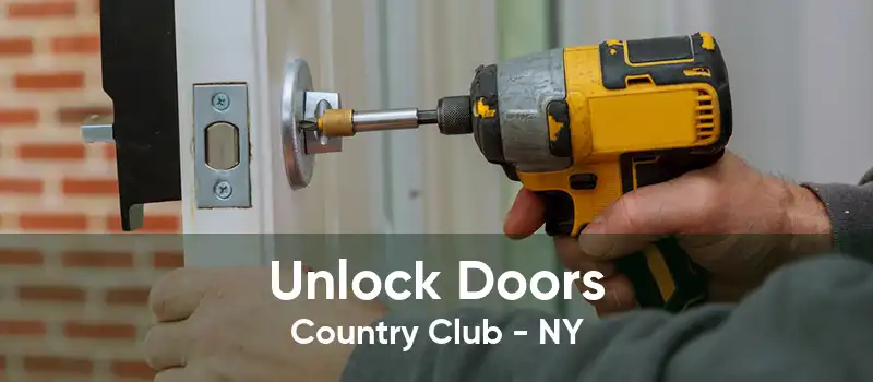 Unlock Doors Country Club - NY