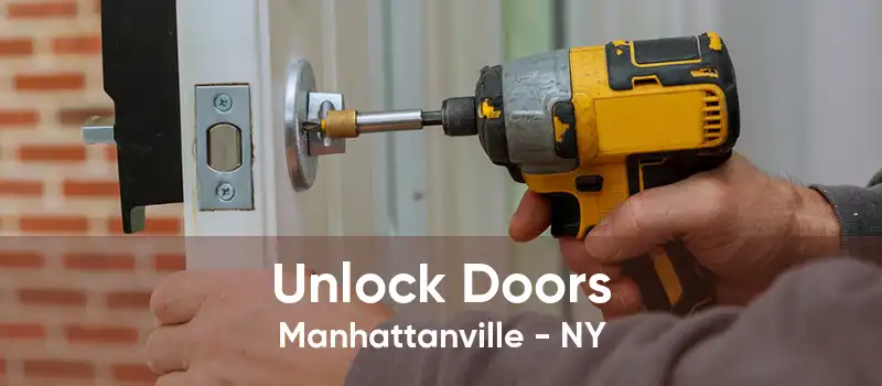 Unlock Doors Manhattanville - NY