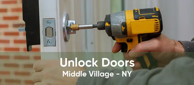 Unlock Doors Middle Village - NY